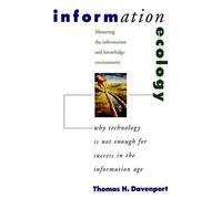 Thomas H. Davenport Information Ecology (Copertina rigida)
