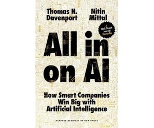 Thomas H. Davenport Nitin Mittal All-in On AI (Copertina rigida)