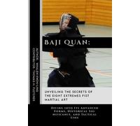 Thomas H Fletcher Whalen Kwon-Ling Baji Quan (Tascabile)