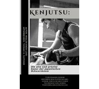 Thomas H Fletcher Whalen Kwon-Ling Kenjutsu (Tascabile)