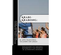Thomas H Fletcher Whalen Kwon-Ling Krabi-Krabong (Tascabile)