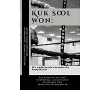 Thomas H Fletcher Whalen Kwon-Ling Kuk Sool Won (Tascabile)
