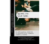 Thomas H Fletcher Whalen Kwon-Ling Kung Fu San Soo (Tascabile)