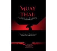 Thomas H Fletcher Whalen Kwon-Ling Muay Thai (Tascabile)