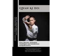 Thomas H Fletcher Whalen Kwon-Ling Qwan Ki Do (Tascabile)