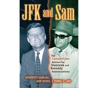 Thomas H. Jobe Antoinette Giancana John R. Hughes JFK and Sam (Copertina rigida)