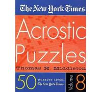 Thomas H Middleton The New York Times Acrostic Puzzles Volume 8 (Anello, filo)