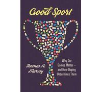 Thomas H. Murray Good Sport (Copertina rigida)