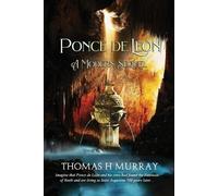 Thomas H Murray Ponce de León (Tascabile)