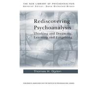 Thomas H. Ogden Rediscovering Psychoanalysis (Copertina rigida)