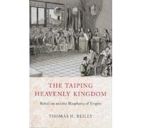 Thomas H. Reilly The Taiping Heavenly Kingdom (Tascabile)