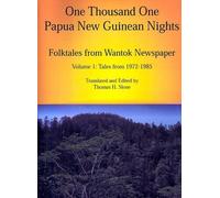 Thomas H. Slone One Thousand One Papua New Guinean Nights (Tascabile)