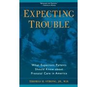 Thomas H. Strong, Jr. Expecting Trouble (Tascabile)