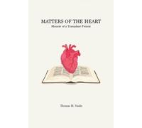 Thomas H Vasile Matters of the Heart (Tascabile)