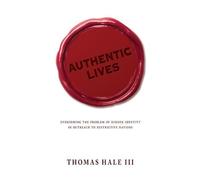 Thomas Hale Authentic Lives (Tascabile)