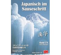 Thomas Hammes Japanisch im Sauseschritt. Modernes Lehr- und Übungsbu (Tascabile)