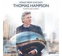 Thomas Hampson Thomas Hampson: Songs from Chicago (CD) Album