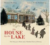Thomas Harding The House by the Lake: The Story of a Home and (Copertina rigida)