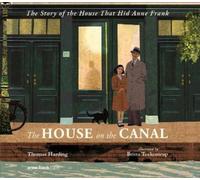 Thomas Harding The House on the Canal: The Story of the House (Copertina rigida)