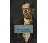 Thomas Hardy Ev Der Bürgermeister von Casterbridge: Leben und Tod ei (Tascabile)