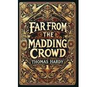 Thomas Hardy Far from the Madding Crowd (Collector's Edition) (Copertina rigida)
