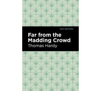 Thomas Hardy Far From the Madding Crowd (Copertina rigida) Mint Editions