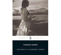 Thomas Hardy Far from the Madding Crowd (Tascabile)
