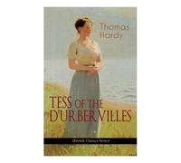 Thomas Hardy Hardy, T TESS OF THE D'URBERVILLES (British Classics Se (Tascabile)