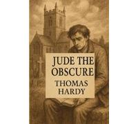 Thomas Hardy Jude The Obscure(Illustrated) (Tascabile)