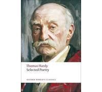 Thomas Hardy Selected Poetry (Tascabile) Oxford World's Classics