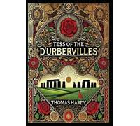 Thomas Hardy Tess of the d'Urbervilles (Collector's Edition) (Copertina rigida)