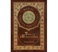 Thomas Hardy Tess of the d'Urbervilles (Royal Collector's Edi (Copertina rigida)