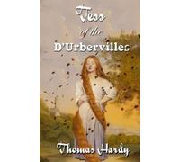 Thomas Hardy Tess Of The d'Urbervilles (Tascabile)