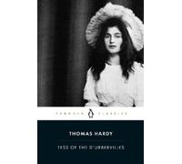 Tess of the d' Urbervilles by Thomas Hardy