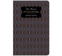 Thomas Hardy The Mayor of Casterbridge (Copertina rigida) Chiltern Classics