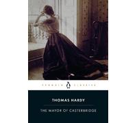Thomas Hardy The Mayor of Casterbridge (Tascabile)
