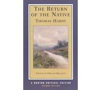 Thomas Hardy The Return of the Native (Tascabile) Norton Critical Editions