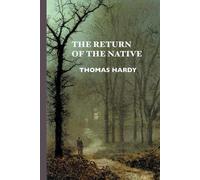 Thomas Hardy The Return of the Native (Tascabile) Thomas Hardy Studies