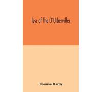 Thomas Hardy Thomas Hardy Harriet Seed I Tess Of The D'Urber (Copertina rigida)