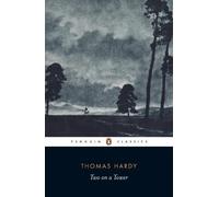 Thomas Hardy Two on a Tower (Tascabile)