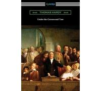 Thomas Hardy Under the Greenwood Tree (Tascabile)