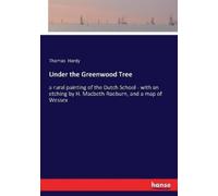 Thomas Hardy Under the Greenwood Tree (Tascabile)