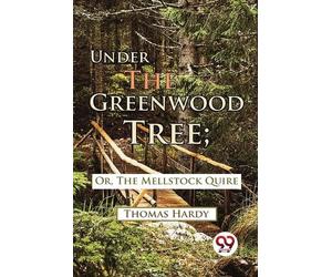 Thomas Hardy Under the Greenwood Tree (Tascabile)