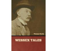Thomas Hardy Wessex Tales (Tascabile)
