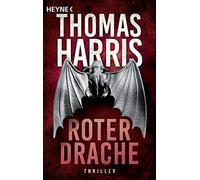 Thomas Harris Sepp Le Roter Drache: Thriller (Hannibal Lecter, Band (Tascabile)