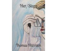 Thomas Harrison Her/Story (Tascabile)