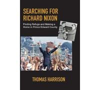 Thomas Harrison Searching for Richard Nixon (Tascabile)