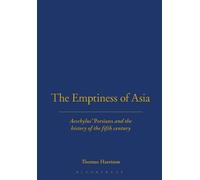 Thomas Harrison The Emptiness of Asia (Tascabile)