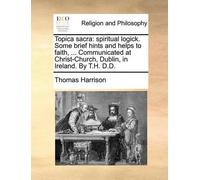 Thomas Harrison Topica Sacra (Tascabile)
