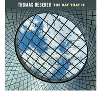 Thomas Heberer The Day That Is (CD)